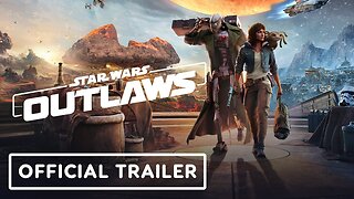 Star Wars Outlaws - Official Story Trailer