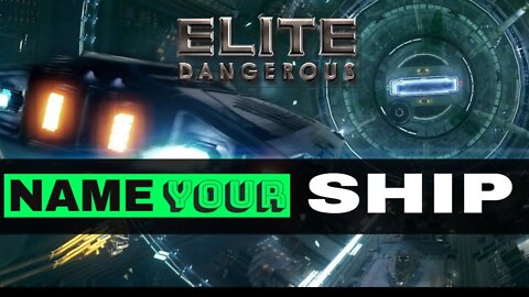 Elite Dangerous How to Name your SHIP