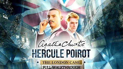 Agatha Christie: Hercule Poirot - The London Case FULL WALKTHROUGH (Switch)