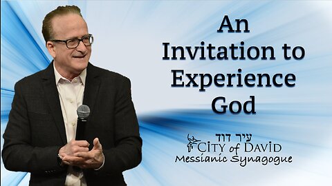 An Invitation to Experience God