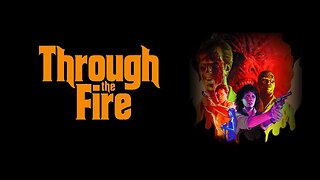Through the Fire (1988)