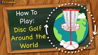 How to play Disc Golf | Around the World