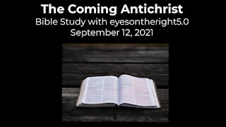 The Coming Antichrist Bible Study