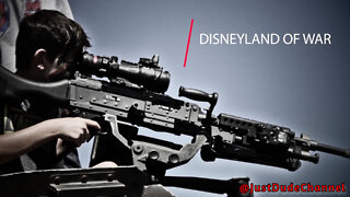 Disneyland Of War