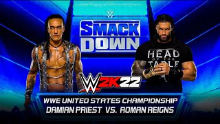 WWE 2K22: Damian Priest Vs. Roman Reigns - Gallant Gameplay!