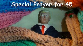 Special Prayer for 45