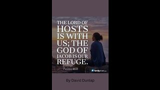 The Lord of Hosts .... the God of Jacob, By David Dunlap