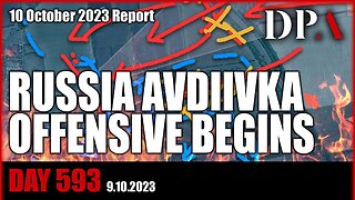 RUSSIA STARTS AVDIIVKA OFFENSIVE