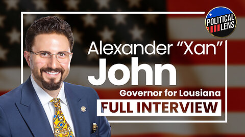 2023 Candidate for Governor for Louisiana - Alexander "Xan" John