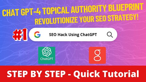 ✅ Chat GPT-4 SEO Hack: Strengthen Topical Authority & Outrank Competitors! 🥇