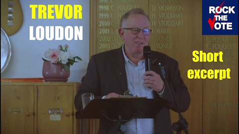 Trevor Loudon - 6 min inspirational excerpt from his full speech at a Rock The Vote NZ event in Auckland on 15 April 2023