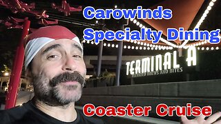 Terminal A Specialty Dining | Carowinds Coaster Cruise