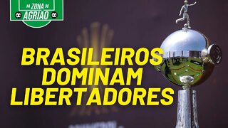 Brasileiros dominam Libertadores: o melhor futebol do mundo - Na Zona do Agrião - 19/08/21