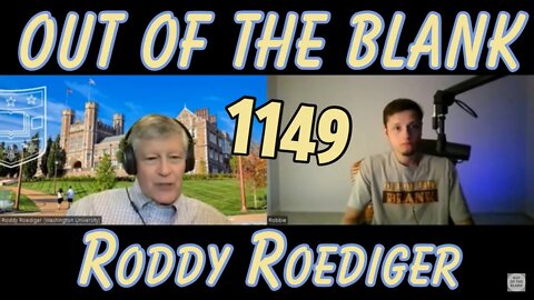 Out Of The Blank #1149 - Roddy Roediger