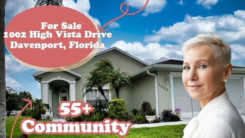 For Sale 1002 High Vista Drive Davenport Florida | 55+ community |Your Home Sold Guaranteed Realty