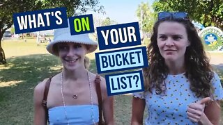 What's on your bucket list?