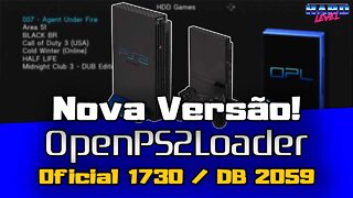 Open PS2 Loader (OPL) OFICIAL 1730 / DB 2059 - Nova versão! Confira as Novidades!