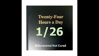 AA - January 26 - Daily Reading from the Twenty-Four Hours A Day Book - Serenity Prayer & Meditation