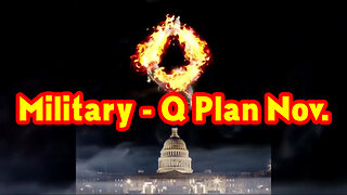 Q Plan Nov. - How Will The Military Get Involved? # PatriotUnderground