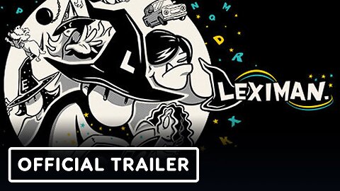 Leximan - Official Release Date Trailer