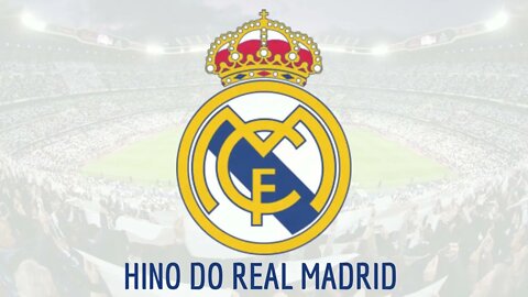 HINO DO REAL MADRID