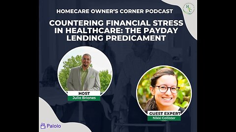 Countering Financial Stress in Homecare: The Payday Lending Predicament
