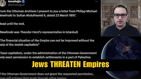 Zionists THREATENED the Ottoman Empire