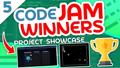 The Best Programming Projects? - Code Jam Project Showcase #5