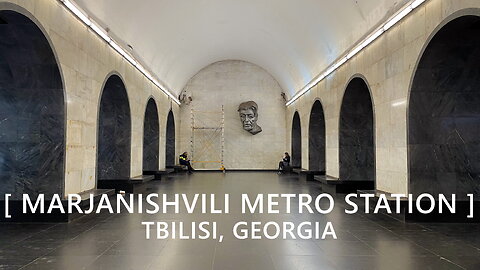 Tbilisi Walks: Marjanishvili Metro Station