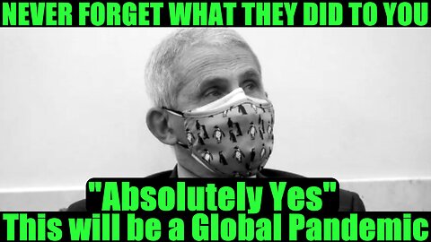 Fauci RECAP: "Absolutely Yes" This will be a Global Pandemic -- February 11, 2020