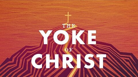 【 Take My Yoke Upon You 】 Pastor Bruce Mejia