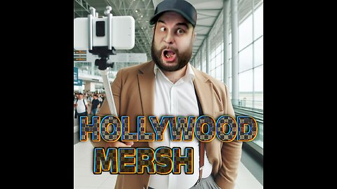 The Hollywood Mersh Saga told by Jesse PS.