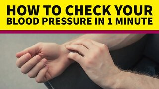 How to Check Blood Pressure Without Equipment (In Just 1 Minute)