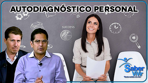 Autodiagnóstico Personal - Saber Vivir