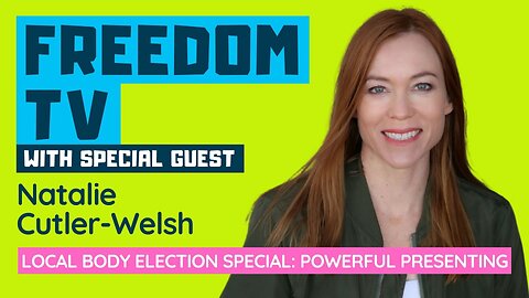 Local Body Election Special: Powerful Presenting with Natalie Cutler-Welsh