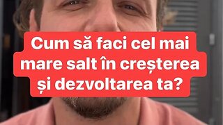 Cum să faci cel mai mare salt în dezvoltarea ta