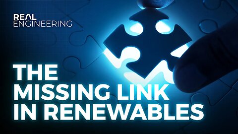 The Missing Link in Renewables