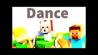 The Only Minecraft Dance Video You Need