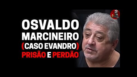 OSVALDO MARCINEIRO (CASO EVANDRO) - Prisão e Perdão (Parte 2) | PlanetaPodcast (Crimes Reais) Ep.262