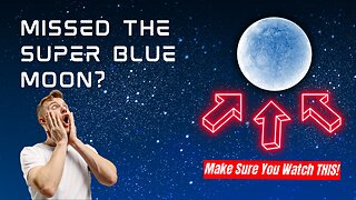 Super Blue Moon 2023: What YOU Missed!