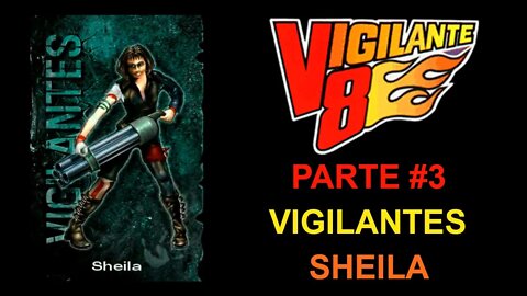 [PS1] - Vigilante 8 - [Parte 3 - Vigilantes Sheila] - Detonado 100% - Dificuldade Hard - 1440p