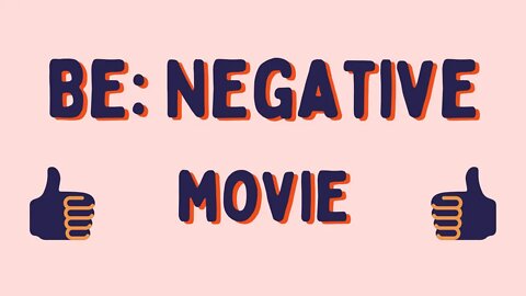 Be Negative - Movie - BrainPOP ELL