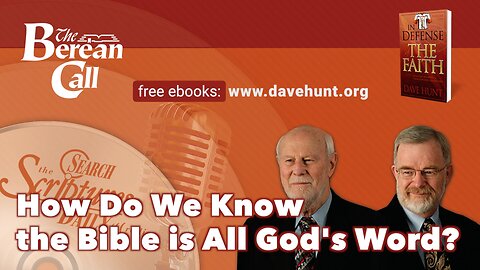 How Do We Know the Bible Is All God's Word?