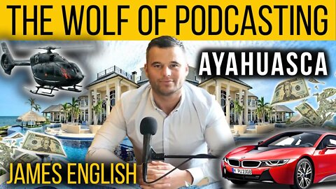 James English | Ayahuasca | Chris Thrall's Bought The T-Shirt Podcast Clips