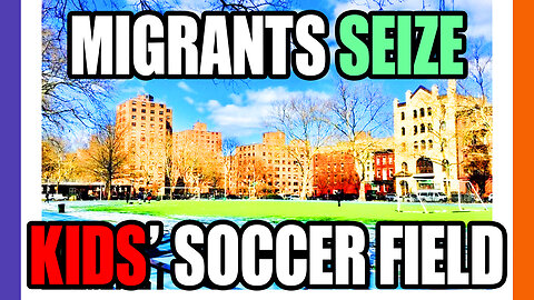 Recreational Soccer Field Seized By Migrants