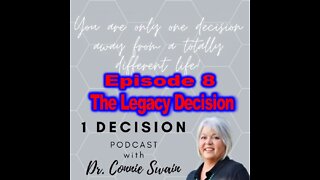 Episode 9 - The Legacy Decision