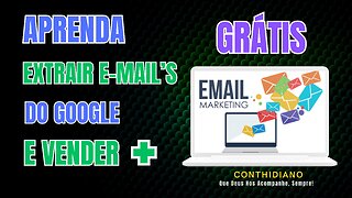 Como Extrair Lista De E-mails do Google - GRÁTIS.mp4