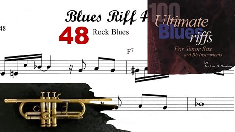 100 Ultimate Blues Riffs (Bb) by Andrew D. Gordon 048 - Sax, Trumpet and Play-along (Rock Blues)