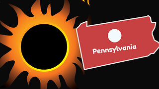 Pennsylvania Prime Viewing Locations for 2024 Total Eclipse