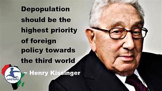 Kissinger Report: Kissinger/Rockefeller Global Depopulation Plot, Starvation-Vaccine Murder